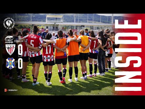 INSIDE I Athletic Club-CD Tenerife I Liga F J1