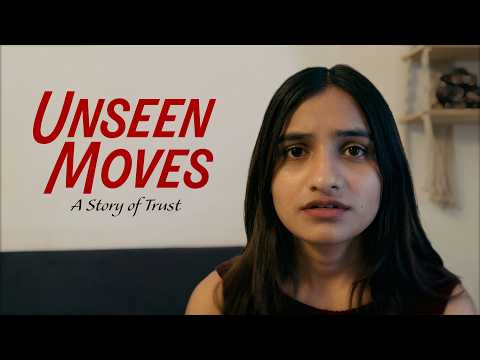Unseen Moves: A Story of Trust | Short Film | Camroll Films