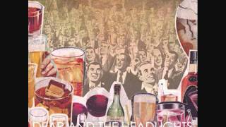 Dear and The Headlights - Carl Solomon Blues