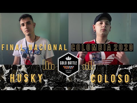HUSKY vs COLOSO  | Cuartos | Gold Battle Final Nacional Colombia 🇨🇴 2020