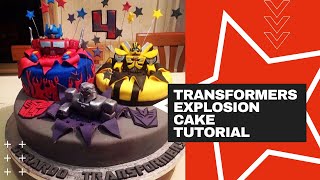 Transformers explosion Cake Tutorial