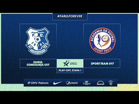 Liga Elitelor U17, Etapa 1 Play-OFF: Farul U17 - Sport Team U17