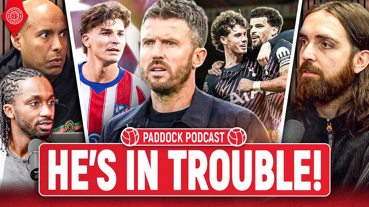 Is It Too Late For Michael Carrick?! | Paddock Podcast