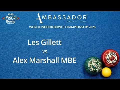 World Indoor Bowls Championship 2026 Les Gillett vs Alex Marshall MBE - Day 12 Match 1