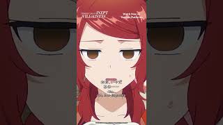 "Um... it's pretty obvious, Lady Reirin." Ep 11 Highlights | Though I Am an Inept Villainess #shorts