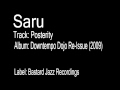 Saru - Posterity