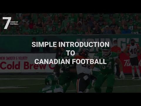 Canadian Football - An Extreme Beginner's Guide