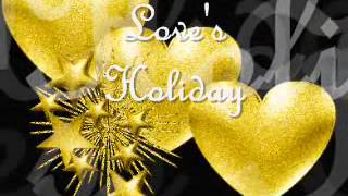 Love's Holiday  Deniece Williams (with Philip Bailey)