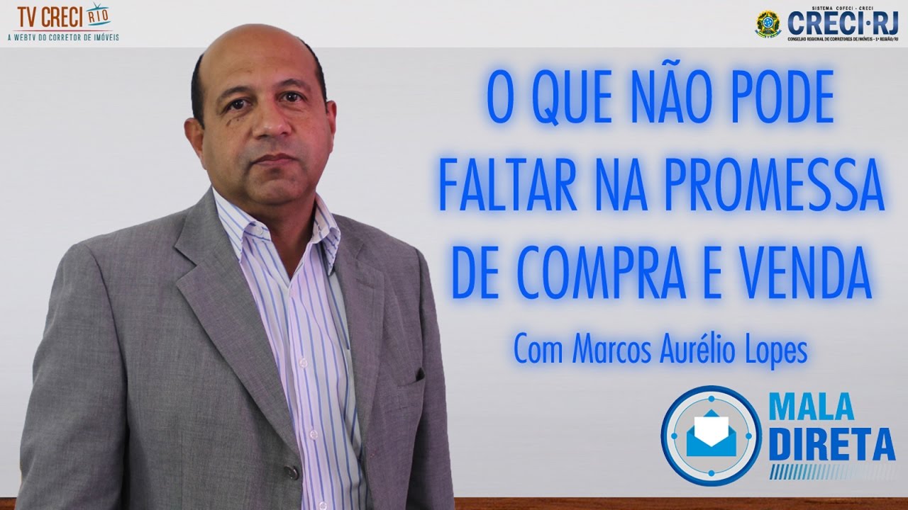 Mala Direta 76 - O que não pode faltar na Promessa de Compra e Venda