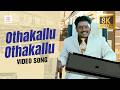 Othakallu Othakallu 8K 4K Video Song Ambasamuthiram Ambani Karunaas Grace Karunaas