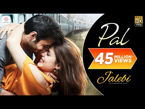 Pal – Jalebi | Arijit Singh | Shreya Ghoshal | Varun Mitra | Rhea Chakraborty |Javed – Mohsin