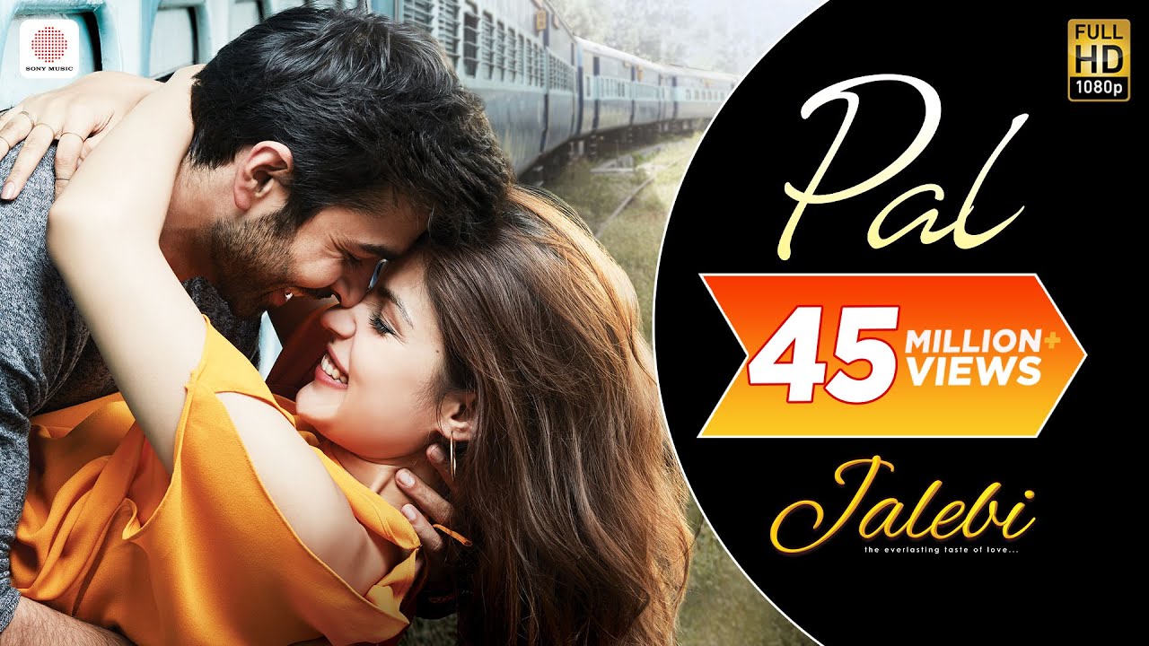 Pal Lyrics  | Jalebi | Rhea Chakraborty, Aanya Dureja | Arijit Singh, Shreya Ghoshal | Mohsin (Javed – Mohsin), Javed (Javed – Mohsin)