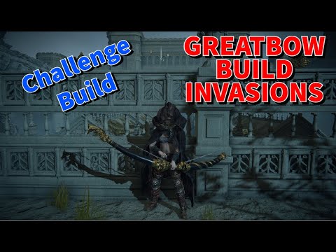 Elden Ring | Great Bow Challenge Build | Pvp - Invasions