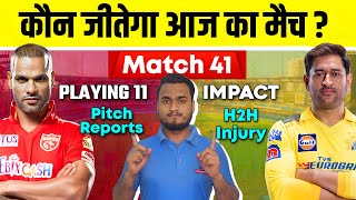 IPL 2023 Match 41 : Chennai Super Kings Vs Punjab Kings Playing 11, Impact, Pitch, H2H, Prediction