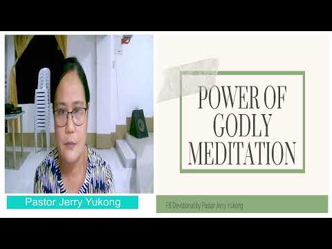 The Power of Godly Meditation