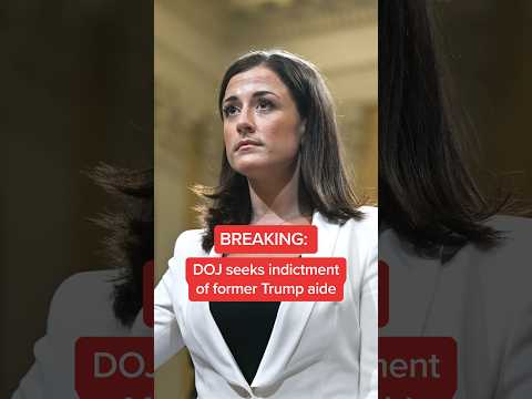 BREAKING: DOJ seeks indictment of former Trump aide