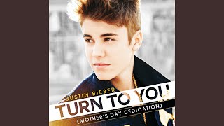 Turn To You ((Mother&#39;s Day Dedication))