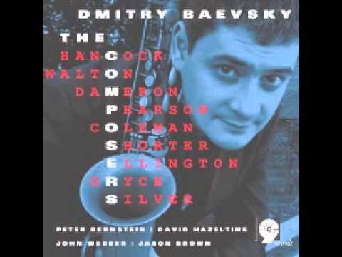 Dmitry Baevsky Quintet feat. Peter Bernstein - Three Wishes (Herbie Hancock)