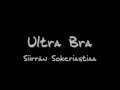 Ultra Bra - Siirrän Sokeriastiaa 