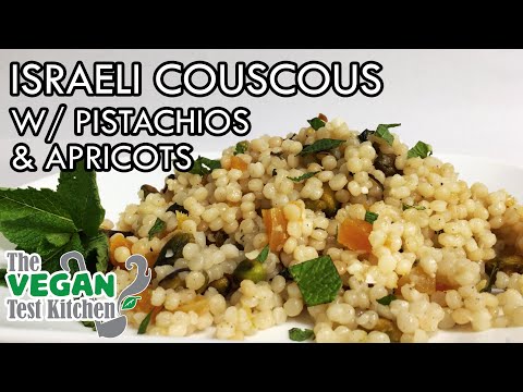 Israeli Couscous with Pistachios and Apricots | The Vegan Test Kitchen