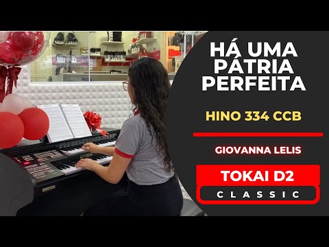 TOKAI D2 CLASSIC PRETO - HINO 334 (HINÁRIO 5 CCB) - HÁ UMA PÁTRIA PERFEITA - CASA DAS ORGANISTAS