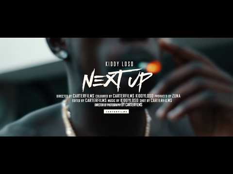 KiddyLoso " Next Up"  [Official Music Video]