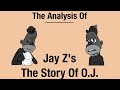 Analysis Of Jay Z S The Story Of O J