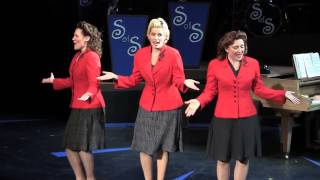 &quot;Bei Mir Bist Du Schoen&quot; from St. Paul History Theatre Andrews Sisters tribute