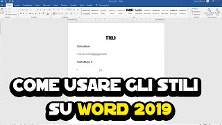 Come usare gli stili su Word 2019