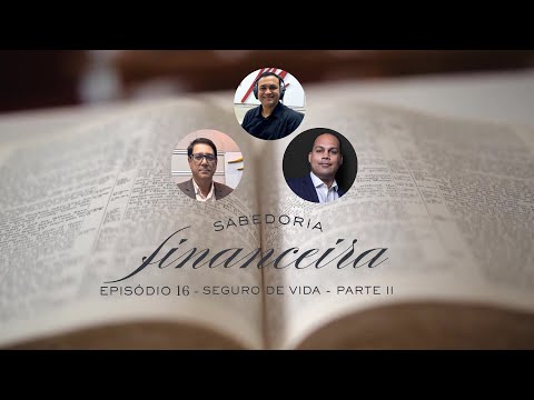 Sabedoria Financeira — Proteção da renda e do patrimônio