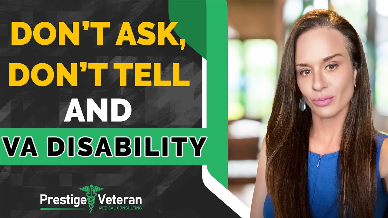 Don’t Ask, Don’t Tell & VA Disability | All You Need To Know
