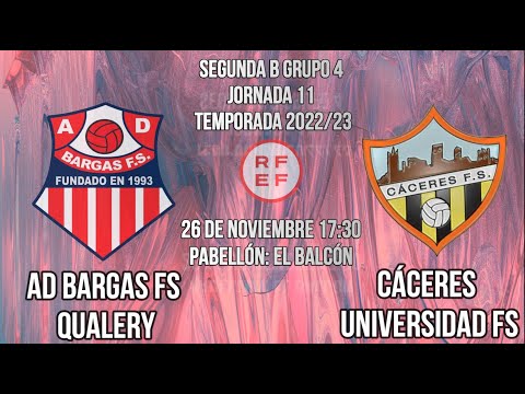 AD BARGAS QUALERY VS CÁCERES UNIVERSIDAD FS. 2ªB. GRUPO 4. JORNADA 11