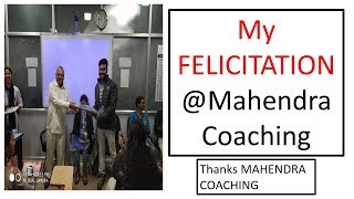 My Felicitation at Mahendra Coaching Raipur | My Story | A Very Motivational Story | Ashish Singh