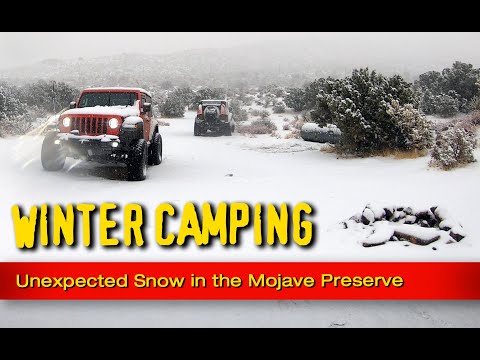 Winter Camping-Unexpected Snow in the Mojave Preserve