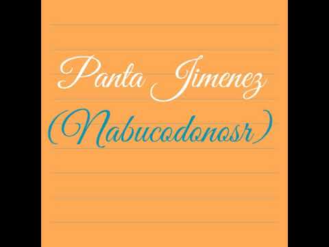 Panta Jimenez | Nabucodonozor | Audio Original