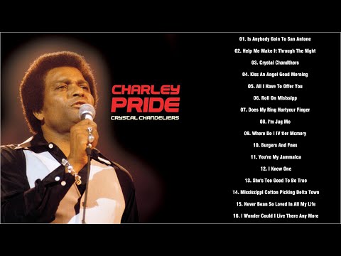 Charley Pride Greatest Hits 2021 - Best Songs Collection Of All Time