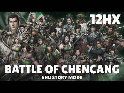 Battle of Chencang | Dynasty Warriors 8 Xtreme Legends Shu Story Mode E12HX