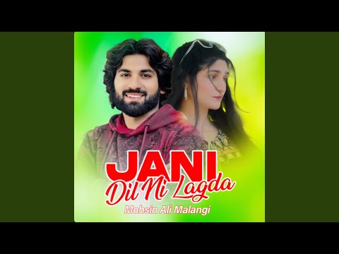 Jani (Dil Ni Lagda)