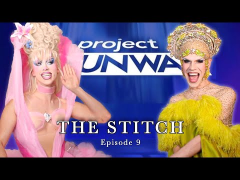 The Stitch Ep. 9 | Project Runway Season 21 Recap | Utica & Twink Trash