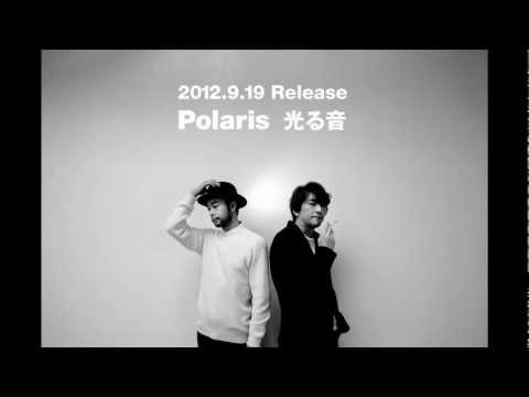 光る音 / Polaris (01:30ver.)【Official Trailer】