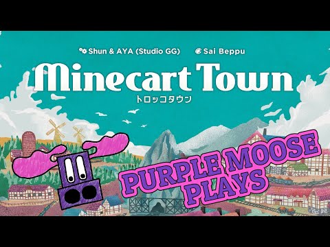 Purple Moose Plays...Minecart Town - Kickstarter Preview (no playthrough)