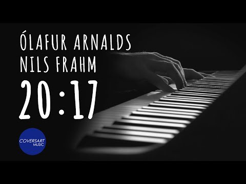Ólafur Arnalds & Nils Frahm - 20:17 (Arr. For Piano Solo) / @coversart