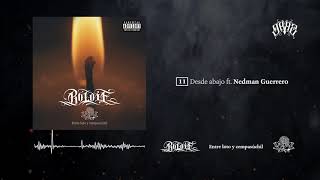 Boldie - Desde abajo (ft. Nedman Guerrero)