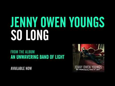 So Long - Jenny Owen Youngs