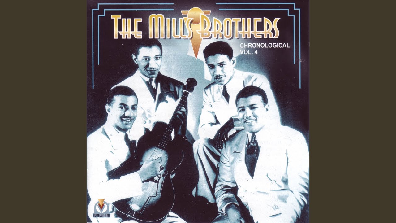 The Mills Brothers - Big Boy Blue