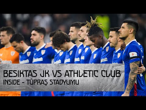 INSIDE I Besiktas JK 4-1 Athletic Club I Europa League I J7