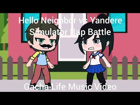 Hello Neighbor vs Yandere Simulator Rap Battle (VideoGameRapBattles)- Gacha Life Music Video