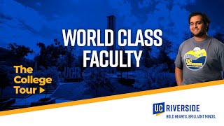 World Class Faculty | UC Riverside | The College Tour