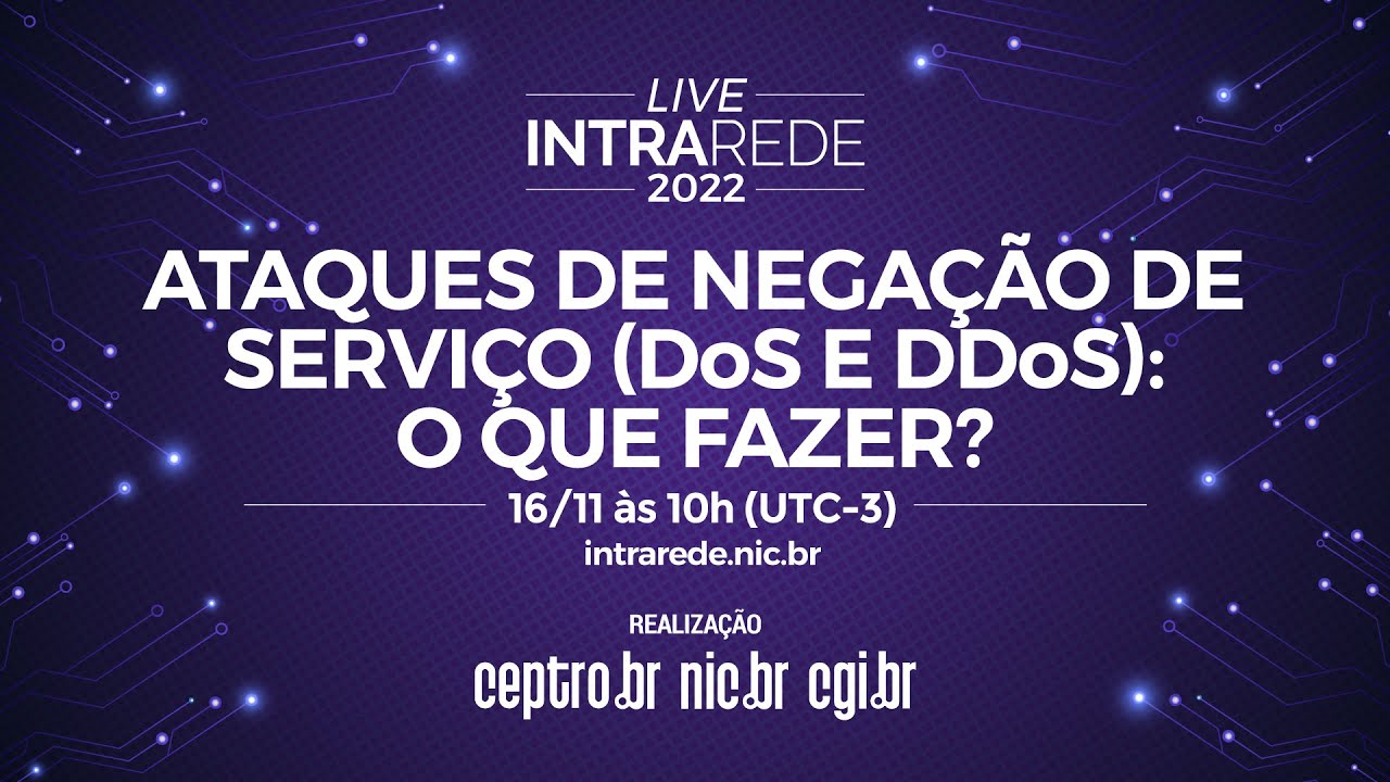 Intra Rede - Ataques de negação de serviço (DoS e DDoS): O que fazer?