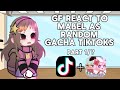 Gravity Falls Reacts To Mabel As Random Gacha TikToks Part 1